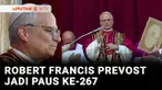 Dari hasil konklaf, Robert Francis Prevost asal Amerika Serikat berusia 69 tahun terpilih sebagai Paus ke-267. Dalam sejarah Gereja Katolik, Robert Prevost jadi Paus pertama dari Amerika Serikat dan ia mengambil nama Paus Leo XIV.