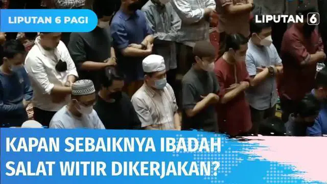 VIDEO: Bolehkah Salat Witir Dikerjakan Sebelum Sahur | Ustaz Menjawab