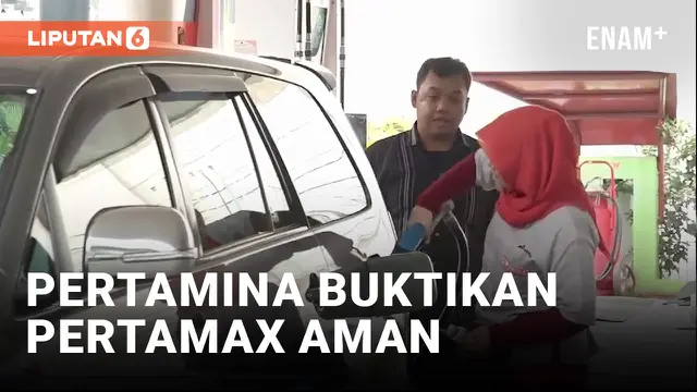 VIDEO: Pertamina Pastikan Pertamax Aman Digunakan