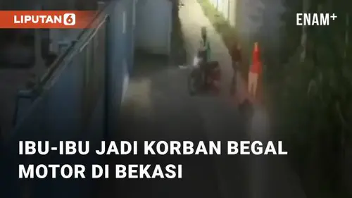 VIDEO: Pulang Belanja Sayur, Ibu-ibu Jadi Korban Begal Motor di Bekasi