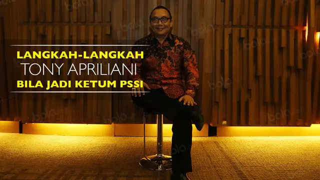 Video wawancara dengan salah satu calon ketua umum PSSI periode 2016-2020, Tony Apriliani.