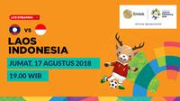 Jadwal sepak bola putra Asian Games 2018, Laos vs Indonesia. (Bola.com/Dody Iryawan)
