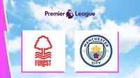 Liga Inggris - Nottingham Forest Vs Man City (Bola.com/Adreanus Titus)