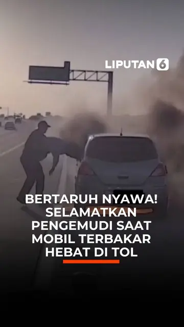 Bertaruh Nyawa! Selamatkan Pengemudi saat Mobil Terbakar Hebat di Tol