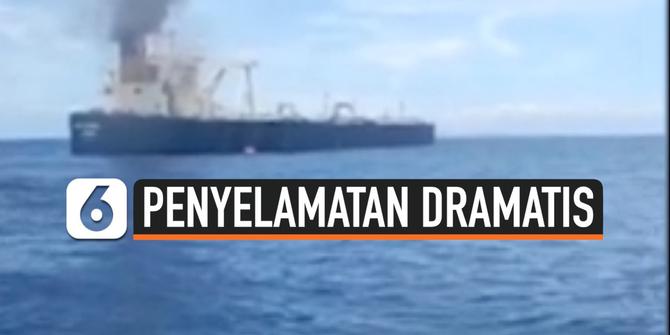 VIDEO: Dramatis, Penyelamatan Korban Kapal Tanker Minyak yang Terbakar
