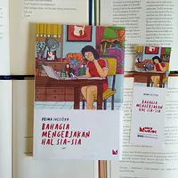 Bahagia Mengerjakan Hal Sia-Sia./Copyright Endah