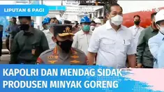 Kapolri sidak ke produsen minyak goreng di Marunda bersama Menteri Perdagangan M. Lutfi dan Menteri Perindustrian Agus Gumiwang. Sidak dilakukan guna mengawal produksi 800 ton minyak goreng guna memastikan pendistribusian berjalan baik.