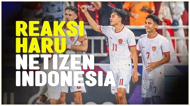 Berita video kumpulan komentar netizen Indonesia, setelah Timnas Indonesia U-23 singkirkan Korea Selatan U-23 dan melaju ke babak semifinal Piala Asia U-23 2024.