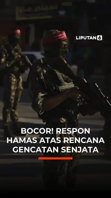 Bocor! Respon Hamas Atas Rencana Gencatan Senjata