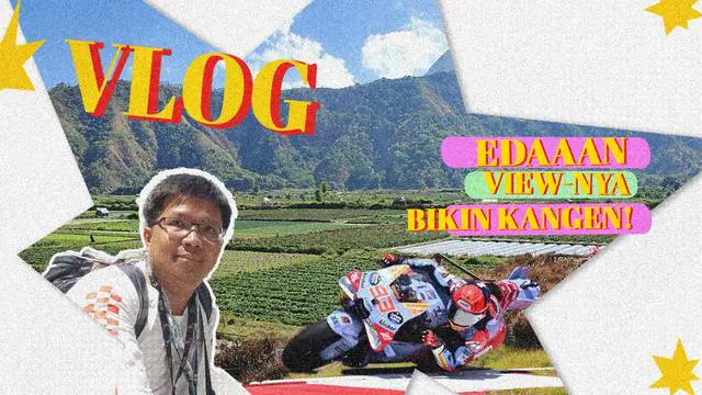 Vlog Bola kali ini akan menceritakan keseruan di MotoGP Mandalika 2024, seperti apa keseruannya?