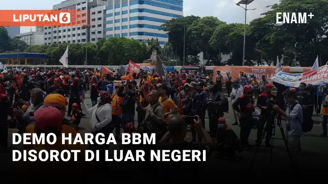 Demo BBM Naik Disorot Media Asing