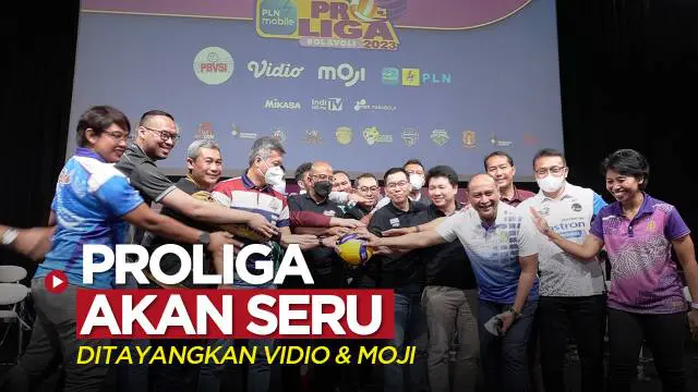 VIDEO: Proliga 2023 Akan Seru dengan Adanya Video Challenge! Laga-Laganya Ditayangkan Vidio dan Moji