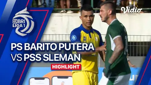 VIDEO: Highlights BRI Liga 1, Barito Putera Menang 3-1 atas PSS Sleman