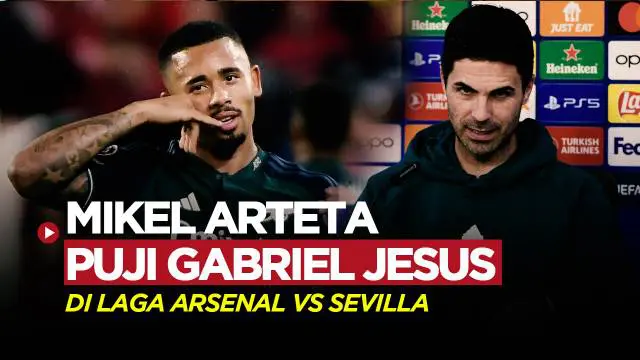 Berita video penyerang asal Brazil milik Arsenal, Gabriel Jesus tampil apik dan dinobatkan menjadi Man of the Match saat Arsenal tumbangkan Sevilla di Liga Champions 2023/2024