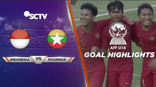 Berita Video Highlights Timnas Indonesia U-18 menang 5-0 atas Myanmar di perebutan Juara Ketiga Piala AFF U-18