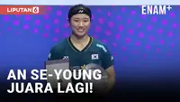 Tunggal putri andalan Korea Selatan An Se-young berhasil mempertahankan gelar juara ajang Singapore Open. Di Singapura, An Se-young menangi laga sengit menumbangkan jagon China Chen Yufei.