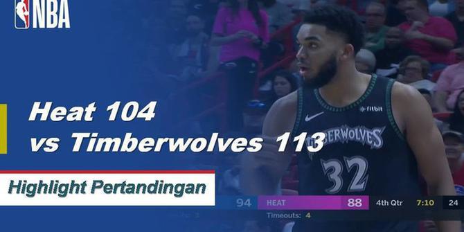 Cuplikan Pertandingan NBA  : Timberwolves 113 vs Heat 104