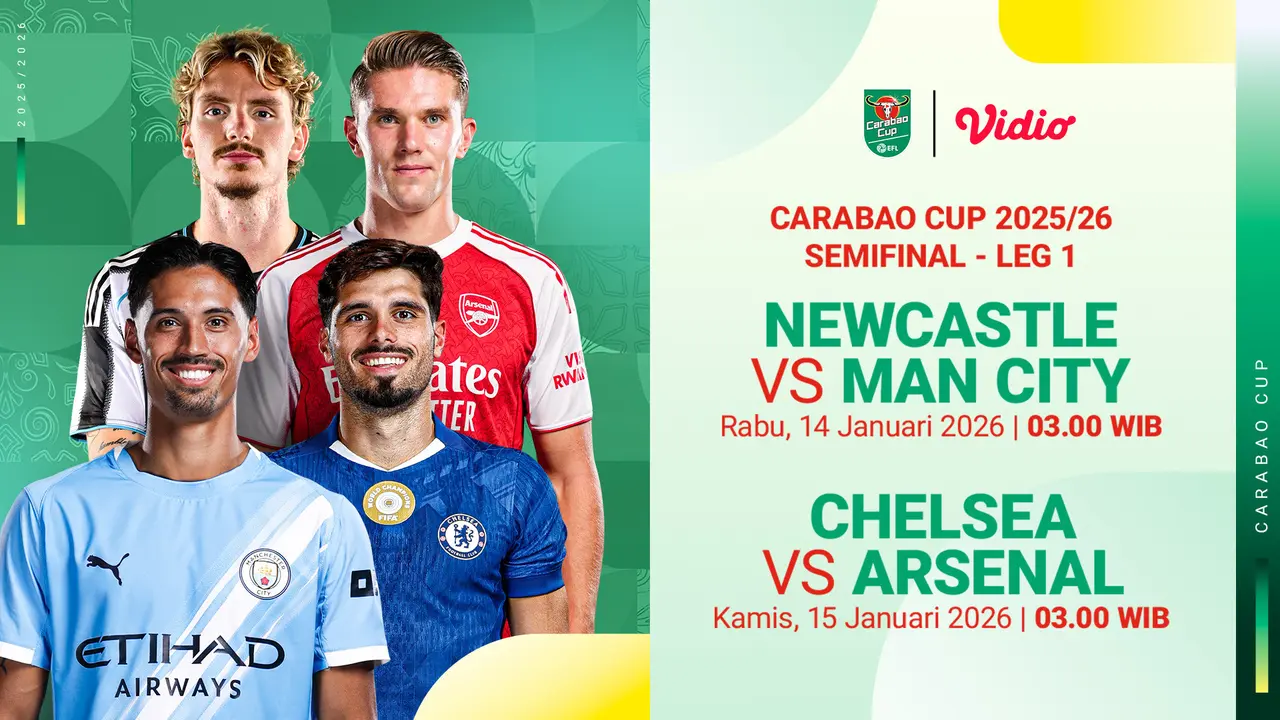 Jadwal semifinal Carabao Cup leg pertama eksklusif di Vidio. (dok. Vidio.com)
