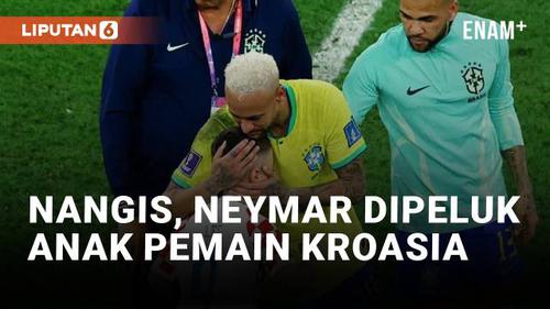 VIDEO: Momen Menyentuh Piala Dunia, Neymar Nangis Dipeluk Anak Pemain Kroasia