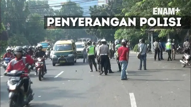 ENAM PLUS: Video Amatir Detik-Detik Penyerangan Polisi 