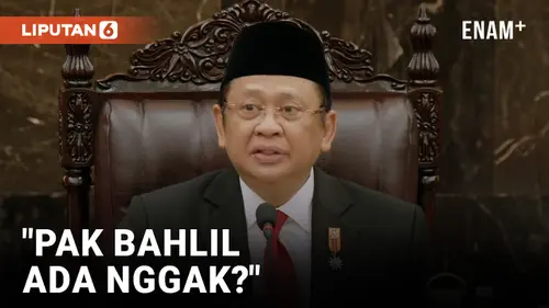 VIDEO: Bahlil Lahadalia Dicari Bamsoet saat Sidang Tahunan MPR