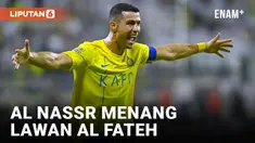 AL NASSR MENANG TELAK 5-0 LAWAN AL FATEH BERKAT GOL CRISTIANO RONALDO DAN SADIO MANE