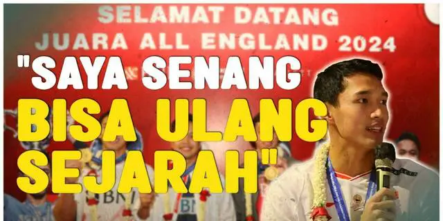 VIDEO: Jonatan Christie Senang Bisa Kembali Mengulang Sejarah di All England 2024