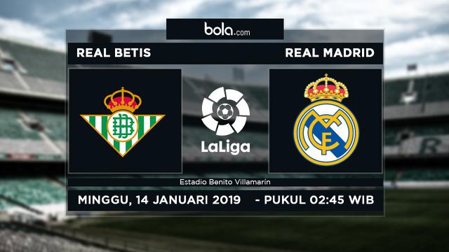 Nonton Live Streaming La Liga Di Sctv Real Betis Vs Real Madrid Spanyol Bola Com
