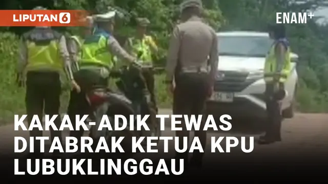 Ketua KPU Lubuklinggau Tabrak Pemotor Kakak Beradik hingga Tewas