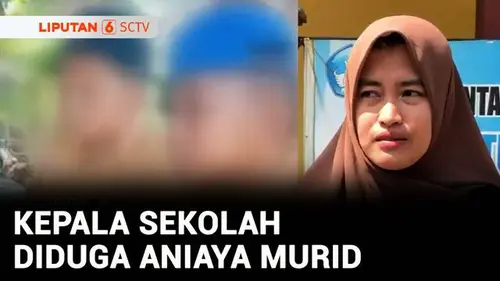VIDEO: Diklaim Tak Bisa Diatur, Tiga Murid Diduga Dipukul dan Ditendang Kepala Sekolah