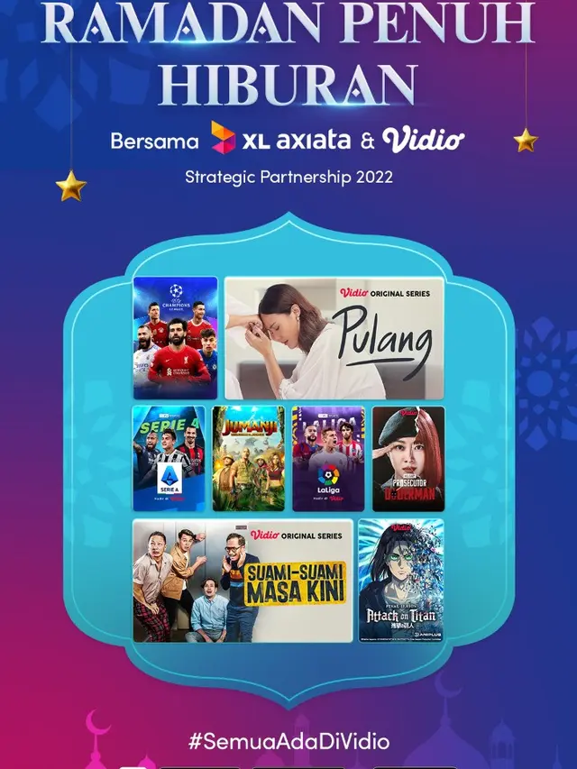 Ramadan Penuh Hiburan bersama XL Axiata dan Vidio