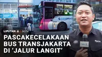 Pascakecelakaan Bus Transjakarta di 'Jalur Langit'