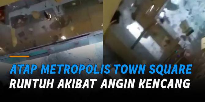 VIDEO: Detik-Detik Atap Mal Metropolis Tangerang Ambruk Akibat Angin Kencang