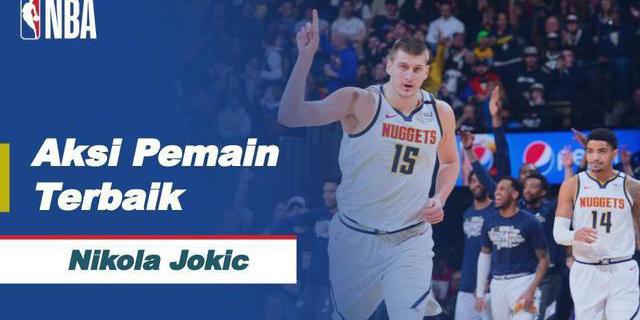 VIDEO: Kumpulan Aksi Terbaik Nikola Jokic Saat Laga Melawan Golden State Warriors di Playoffs NBA