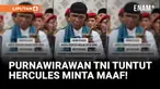 Jenderal Gatot Dihina Hercules, Purnawirawan Tuntut Minta Maaf!