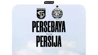 Cover Prediksi Persebaya Surabaya Vs Persija Jakarta - Ilustrasi - BRI Super League. (Bola.com/Gregah Nurikhsani)