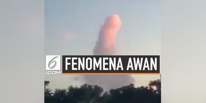 VIDEO: Heboh! Ada Awan Berbentuk Penis Gegerkan Warganet