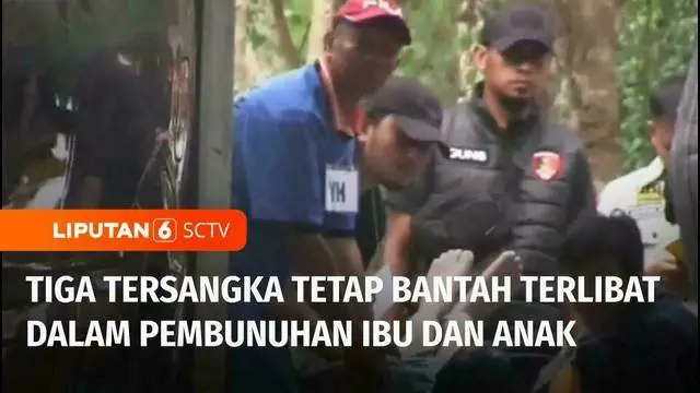 Tiga dari lima tersangka kasus pembunuhan ibu dan anak di Jalan Cagak, Subang, Jawa Barat, menolak untuk melakukan adegan rekonstruksi Rabu sore. Ketiga tersangka tetap mengaku tidak bersalah.