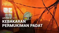 Kebakaran Permukiman Padat