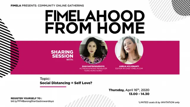Fimelahood From Home: Mau Ngobrol Bareng Dian Sastrowardoyo? Daftar di Sini