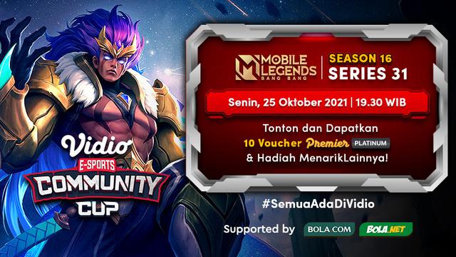 Jadwal dan Live Streaming Vidio Community Cup Season 16 Mobile Legends Series 31, Senin 25 Oktober 2021
