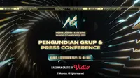 Gratis di Vidio, Live Streaming Undian Group Stage M4 World Championship 2022 Sore Hari Ini