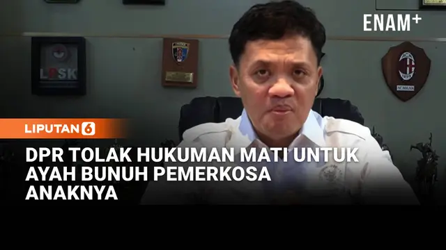 Habiburokhman DPR Tolak Hukuman Mati untuk Ayah yang Bunuh Pelaku Pemerkosa Anaknya