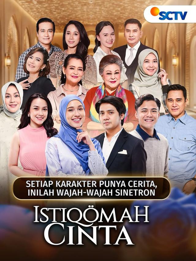 Sinopsis Sinetron SCTV Istiqomah Cinta, Bisa Nonton Duluan Akting