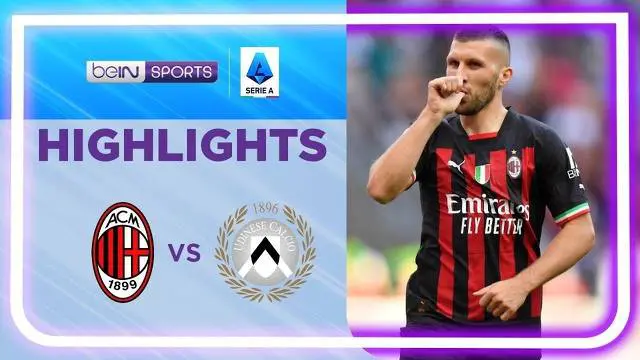 VIDEO: 6 Gol yang Tercipta dalam Laga Kemenangan AC Milan atas Udinese di Liga Italia