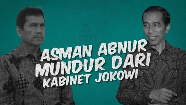 Meski perombakan belum terjadi, Menteri Pendayagunaan Aparatur Negara dan Reformasi Birokrasi (Menpan RB) Asman Abnur mengajukan pengunduran diri ke Jokowi.