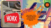 Cek Fakta: Tidak Benar Foto Barang-Barang Ini Diambil dari Rumah Sahroni
