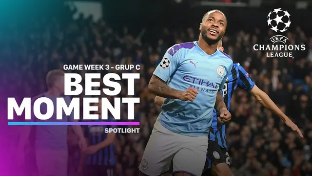 VIDEO: Momen Terbaik Matchday 3 Liga Champions Grup C, Raheem Sterling Hattrick