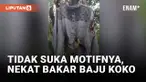 Geger! Seorang Pria Bakar Baju Koko Karena Motifnya