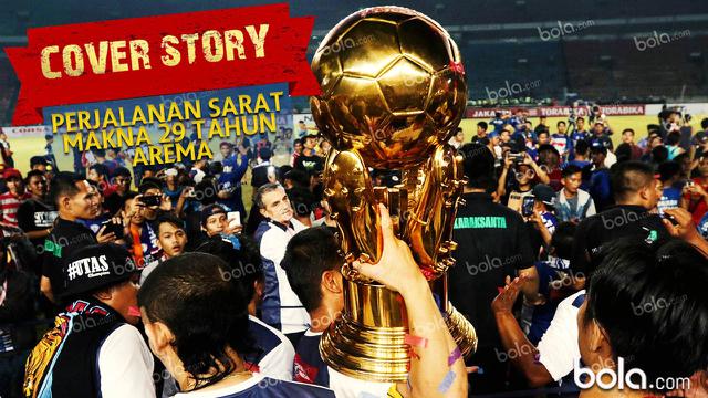 Cover Story: 29 Tahun Eksistensi Arema Si Singo Edan. (Bola.com/Adreanus Titus)